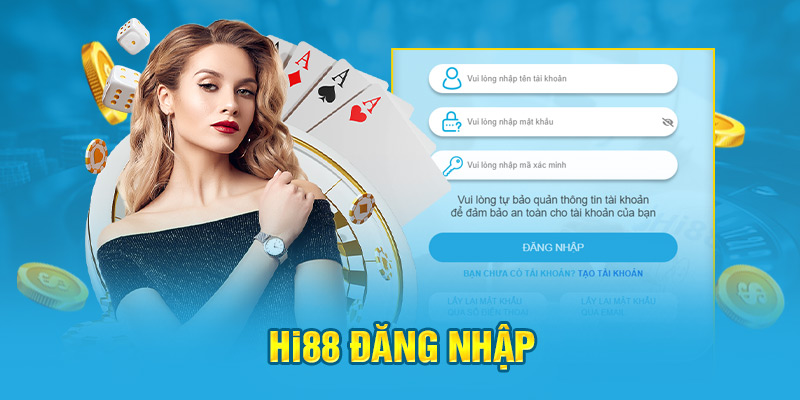 Hướng dẫn đăng nhập Hi88 đơn giản và hiệu quả