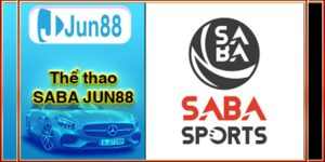 Thể thao saba JUN88